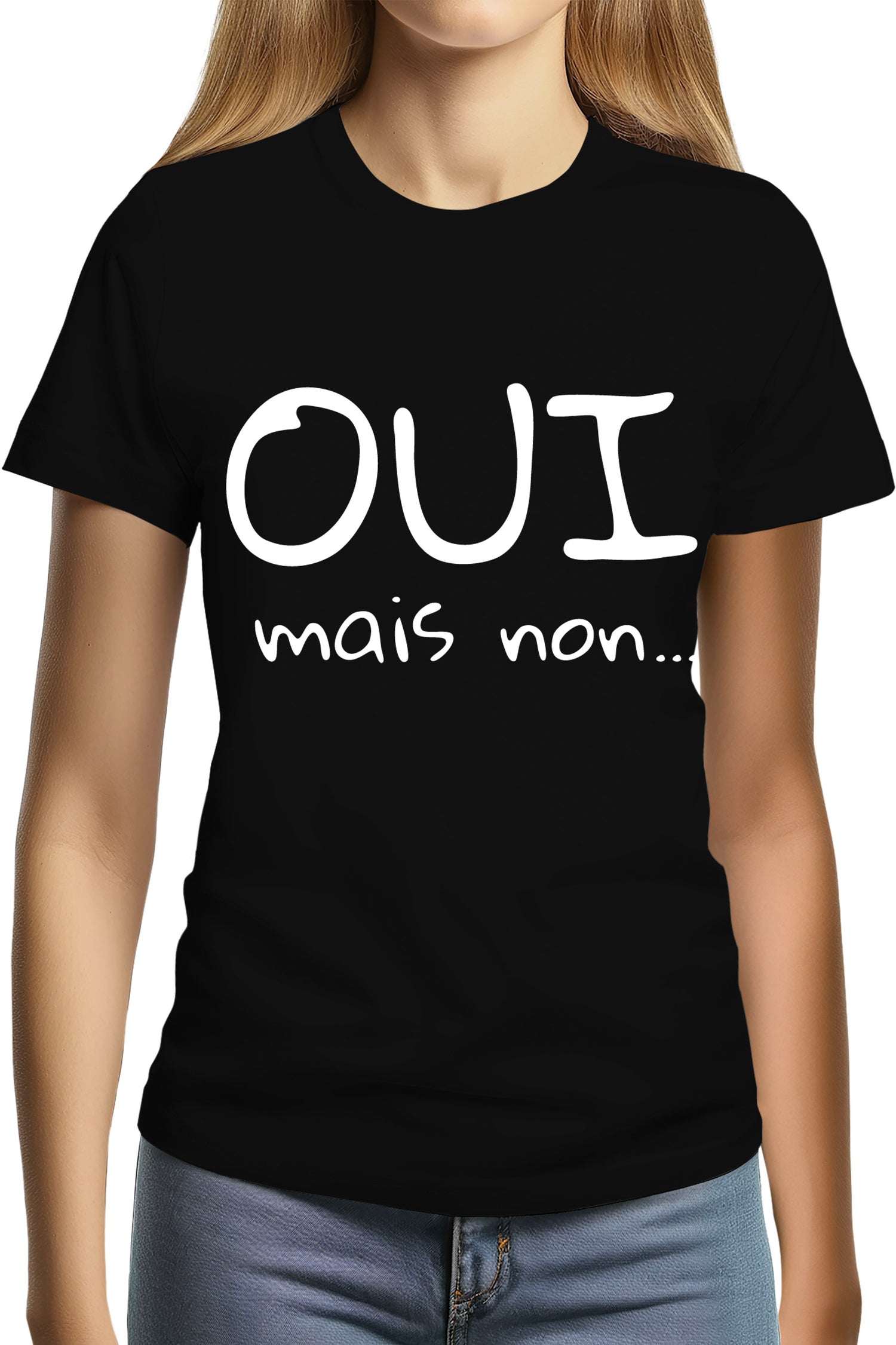 T-Shirt Femme Oui mais non...