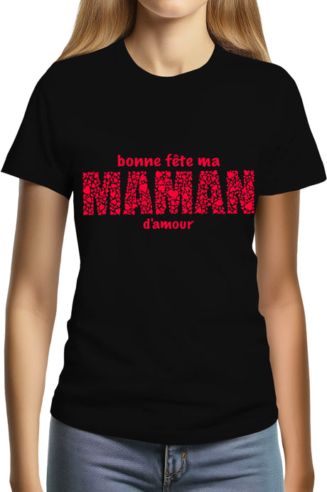 T-Shirt Femme Bonne fête maman d'amour
