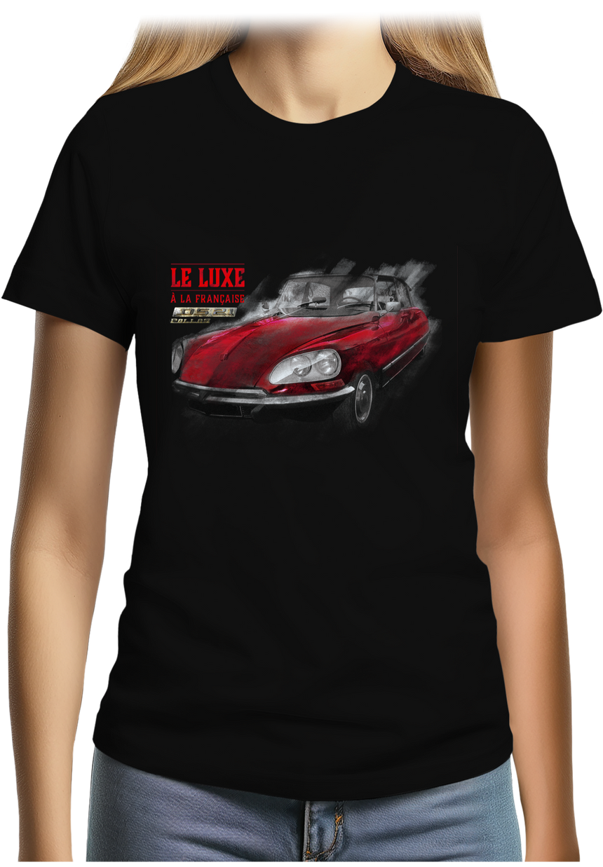 T-Shirt Femme Le luxe à la Française