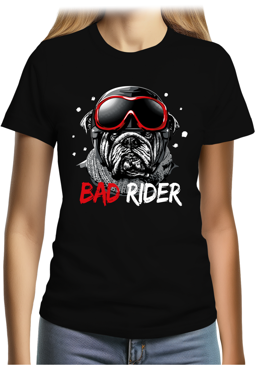 T-Shirt Femme Bad Rider le chien rider
