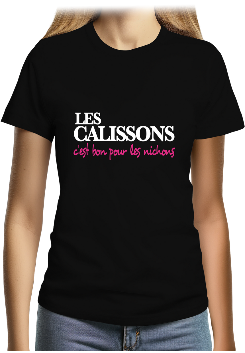 T-Shirt Femme Les Calissons C'est Bon Pour les nichons
