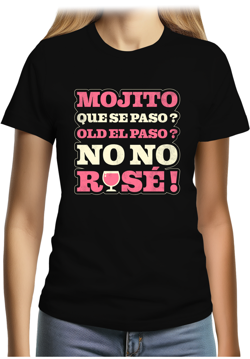 T-Shirt Femme Que se paso ? No no rosé