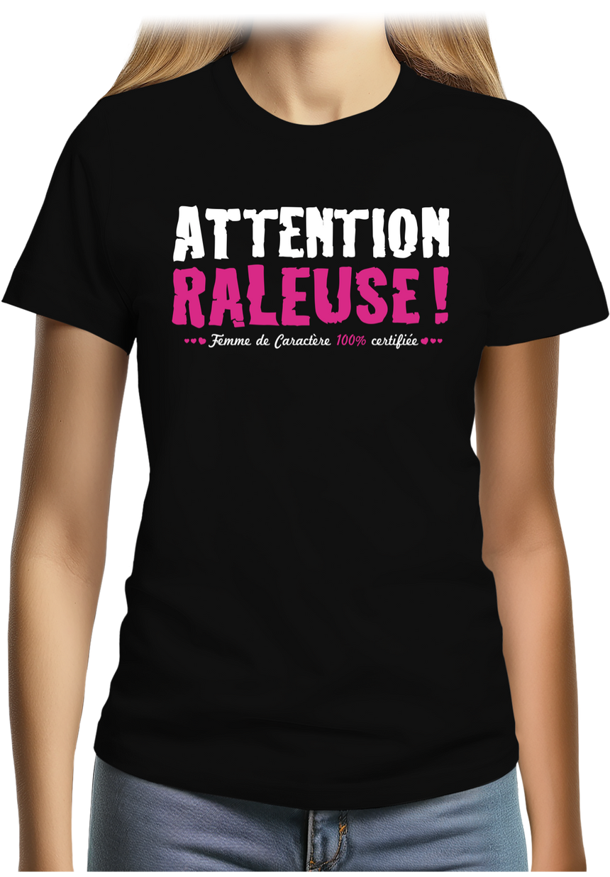 T-Shirt Femme Attention Râleuse Certifiée