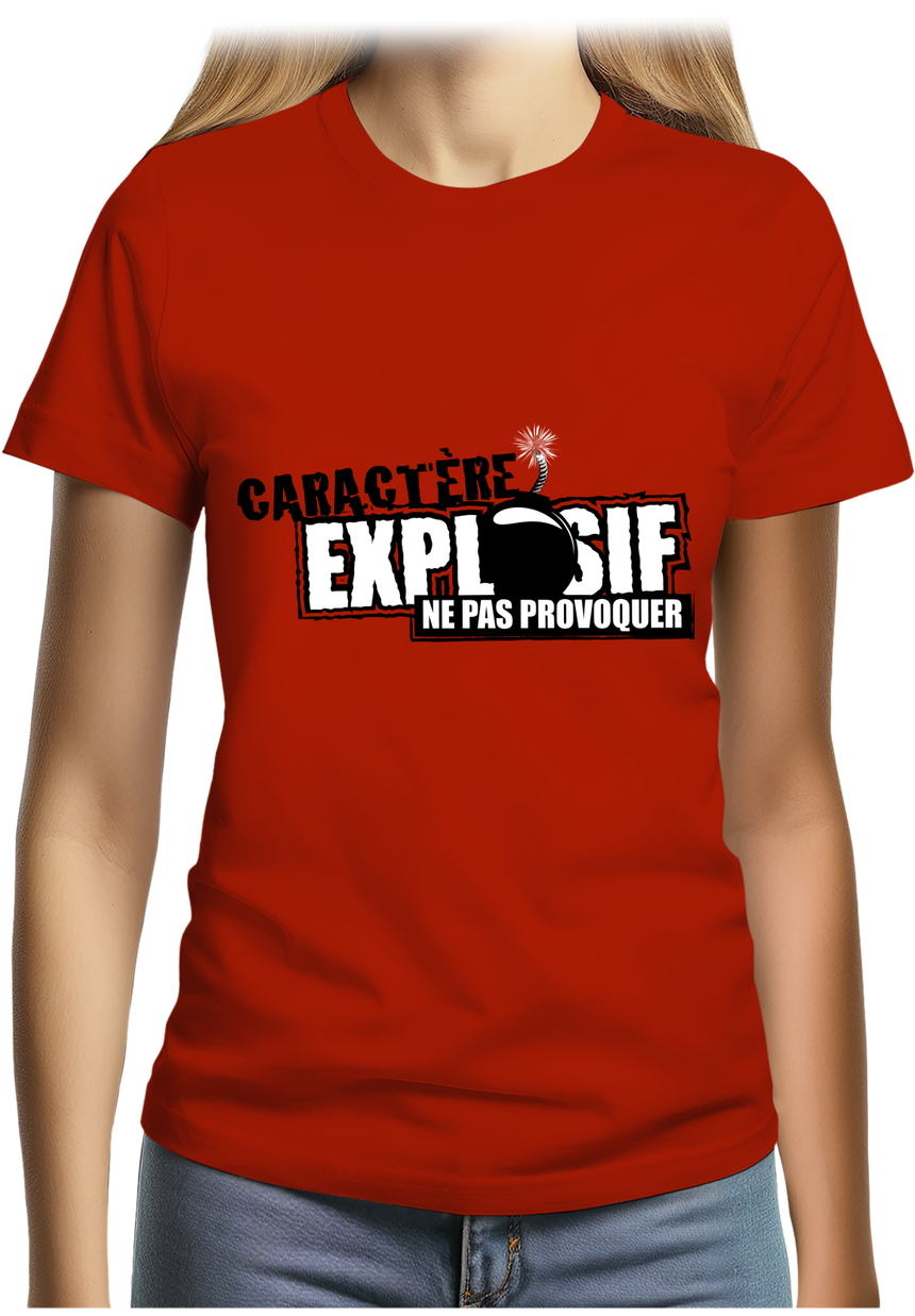 T-Shirt Femme Caractère explosif