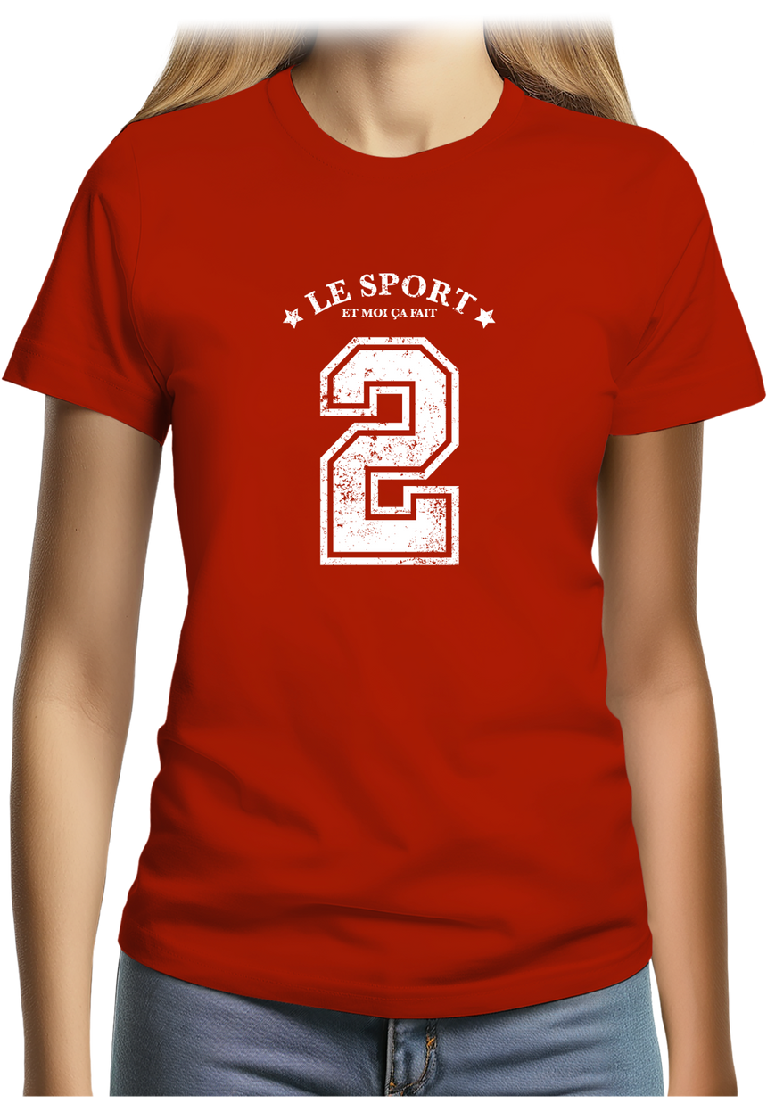 T-Shirt Femme Le sport et moi ça fait 2