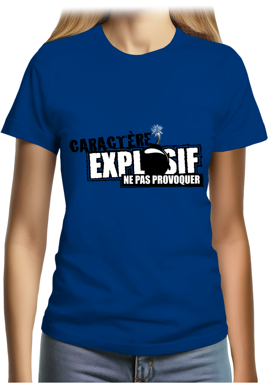 T-Shirt Femme Caractère explosif