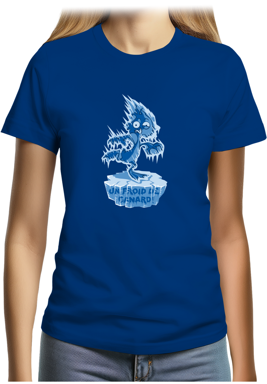 T-Shirt Femme Froid de Canard