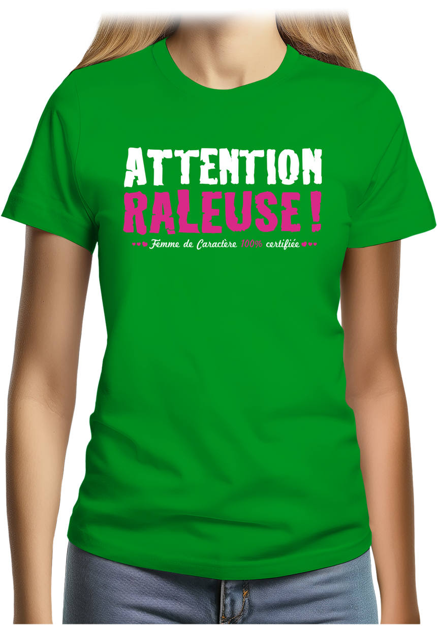 T-Shirt Femme Attention Râleuse Certifiée