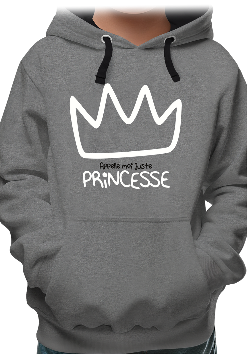 Sweat Enfant Appelle moi juste Princesse
