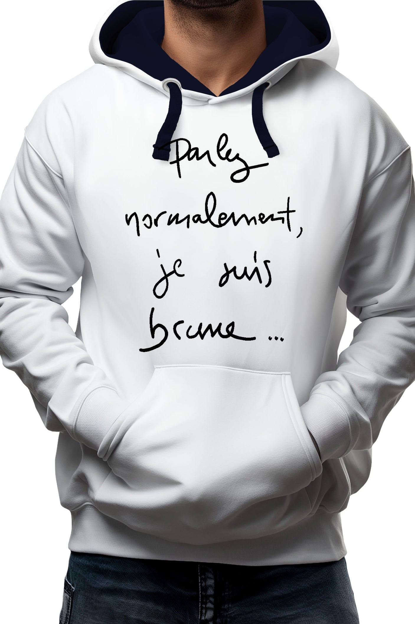 Sweat Adulte Parlez Normalement Je Suis Brune