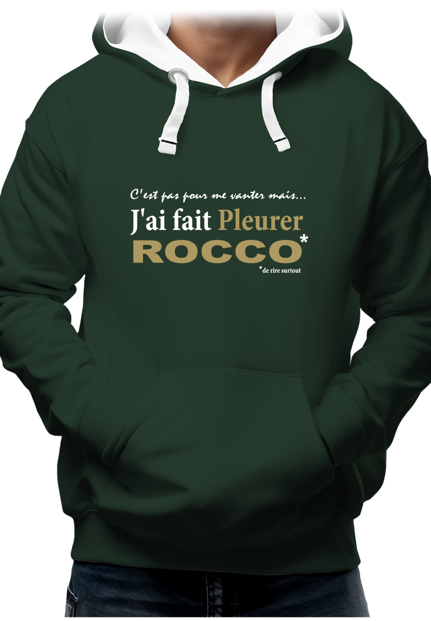 Sweat Adulte J'ai fait pleurer Rocco