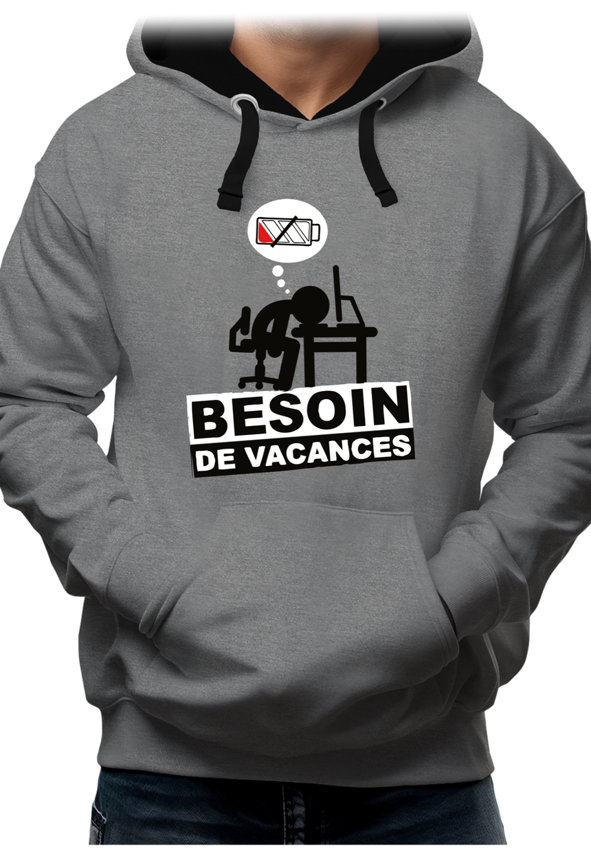 Sweat Adulte Besoin de vacances au travail