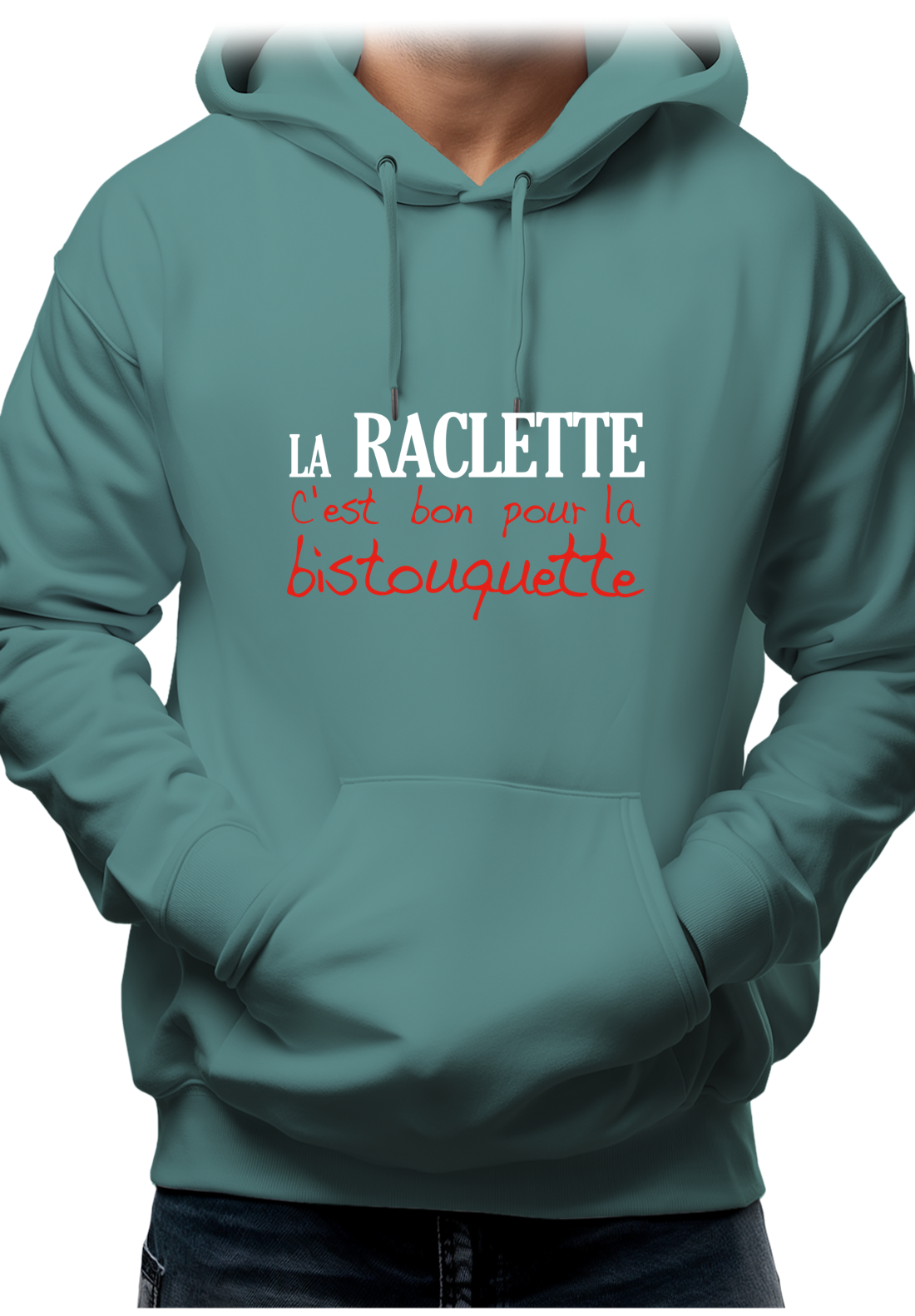 Sweat Adulte La raclette c'est bon pour la bistouquette