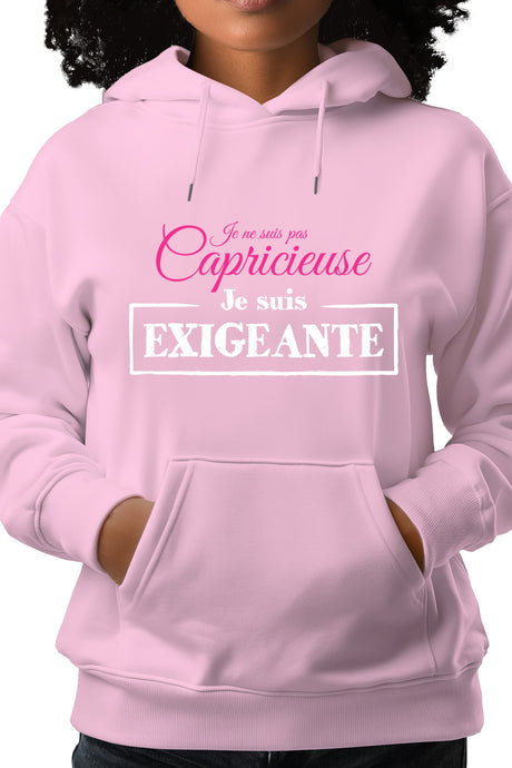 Sweat Adulte Je ne suis pas capricieuse