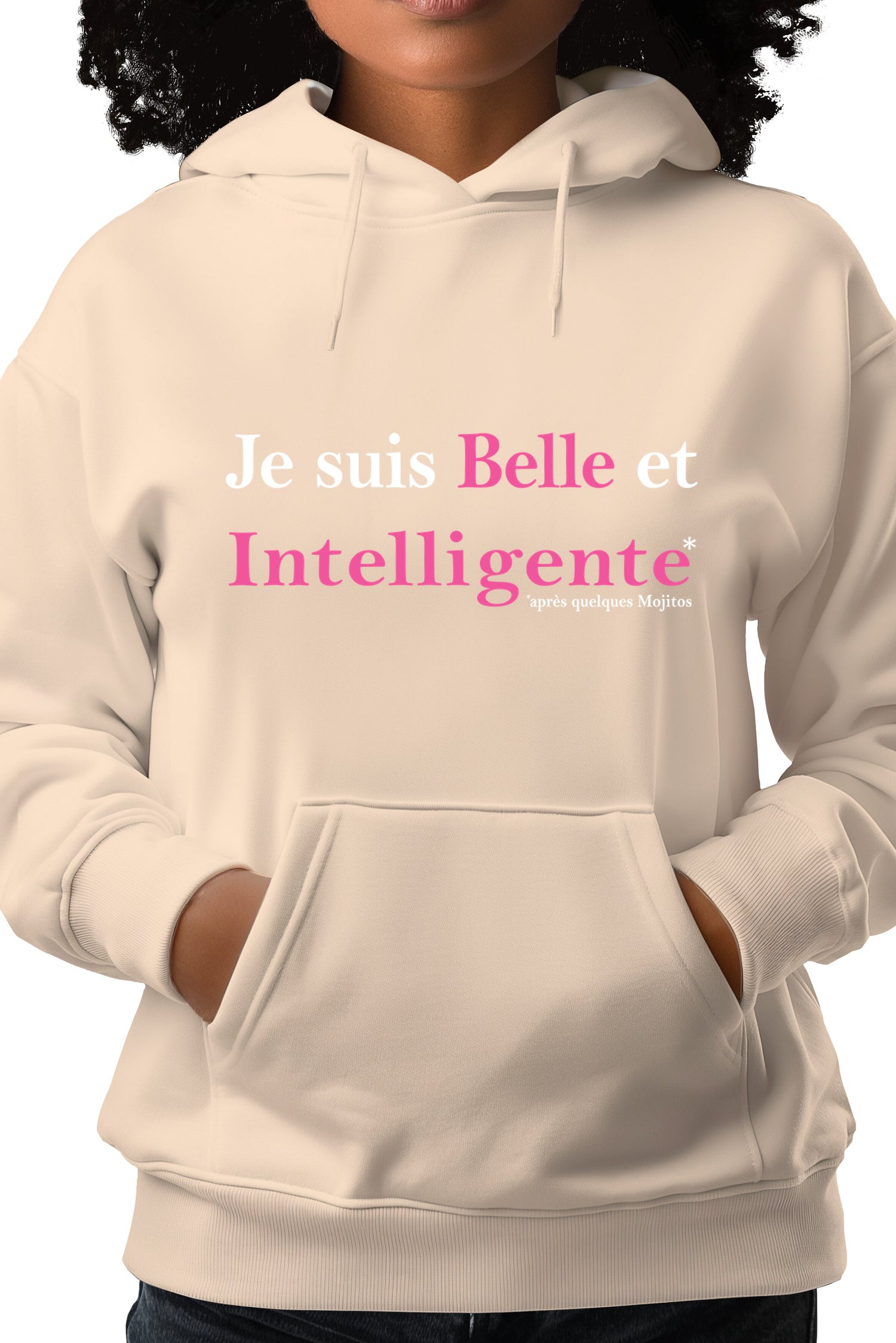 Sweat Adulte Je suis belle et intelligente