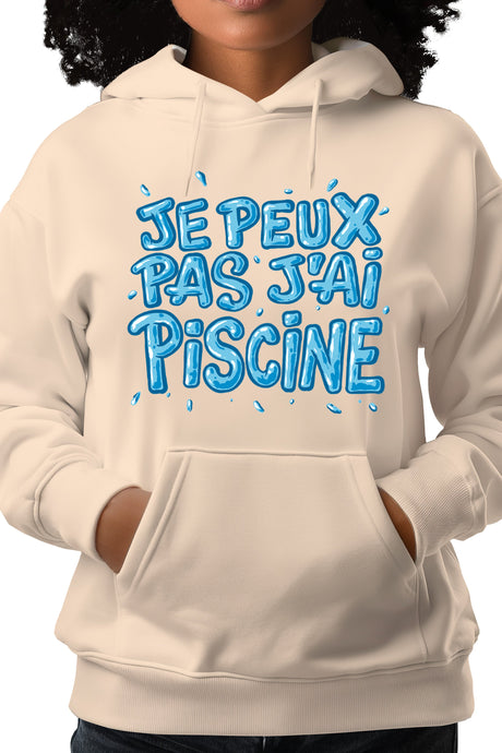 Sweat Adulte Je peux pas, j'ai piscine