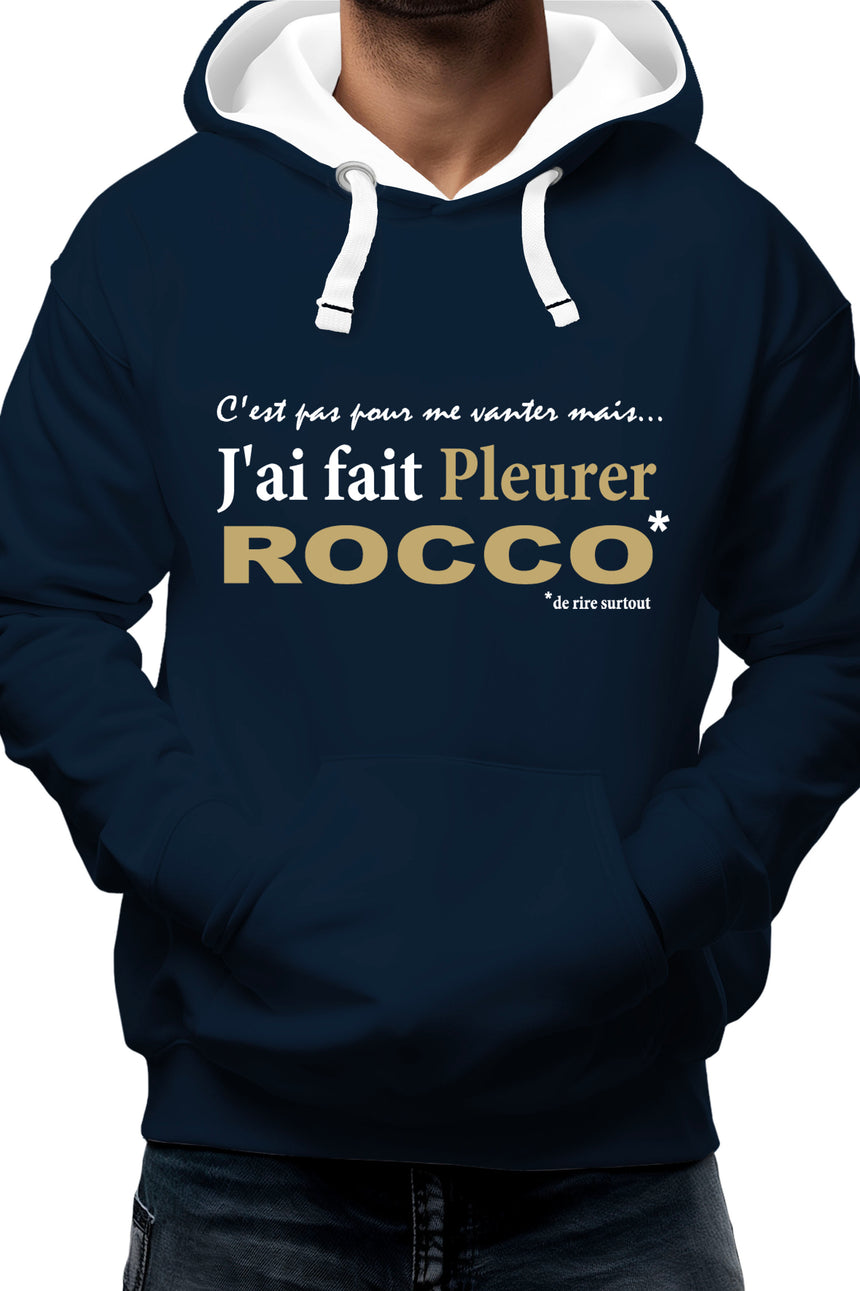 Sweat Adulte J'ai fait pleurer Rocco