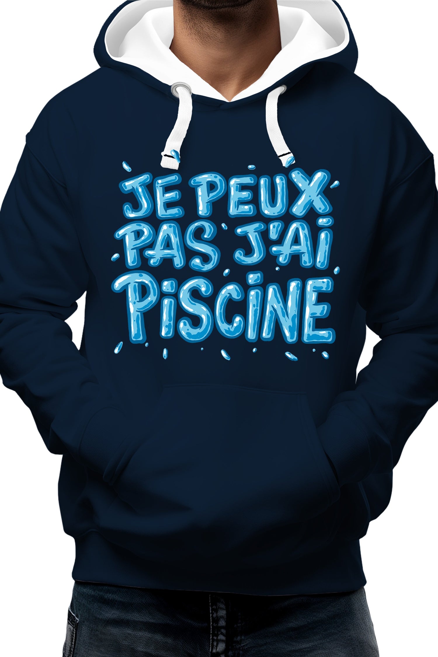 Sweat Adulte Je peux pas, j'ai piscine