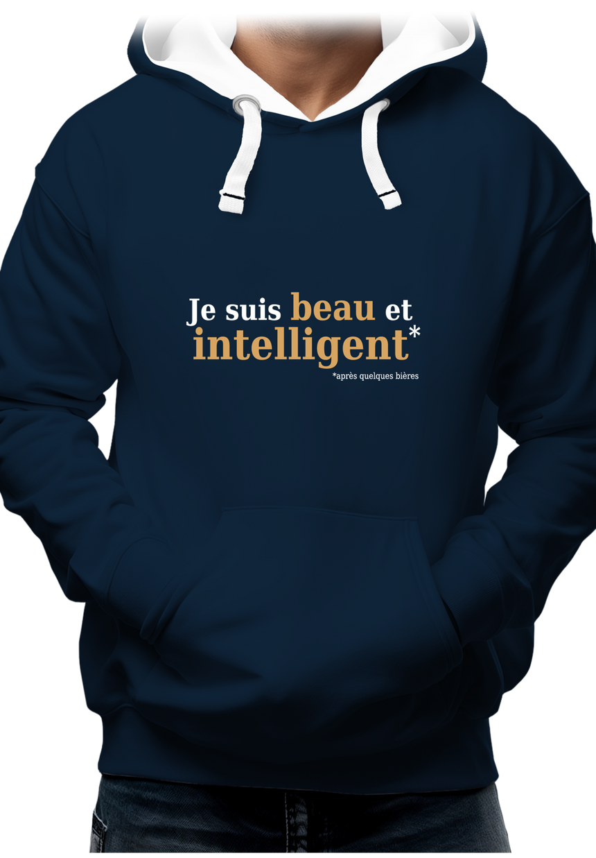 Sweat Adulte Beau et intelligent après quelques bières