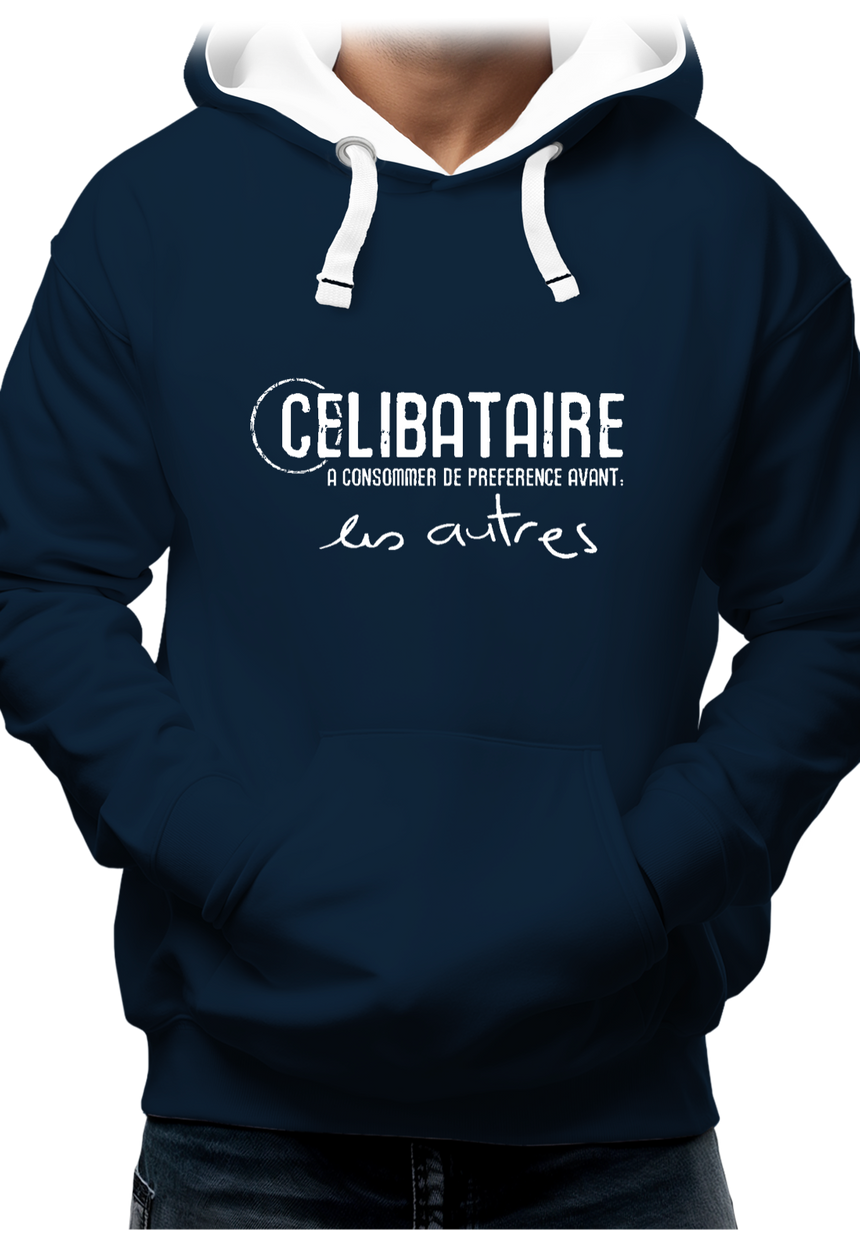 Sweat Adulte Célibataire à consommer avant les autres