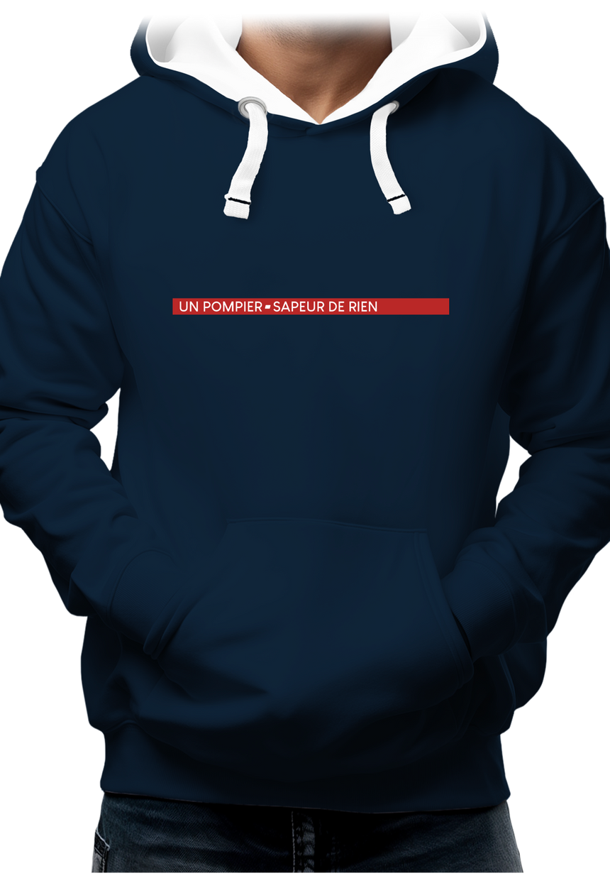 Sweat Adulte Un pompier-sapeur de rien