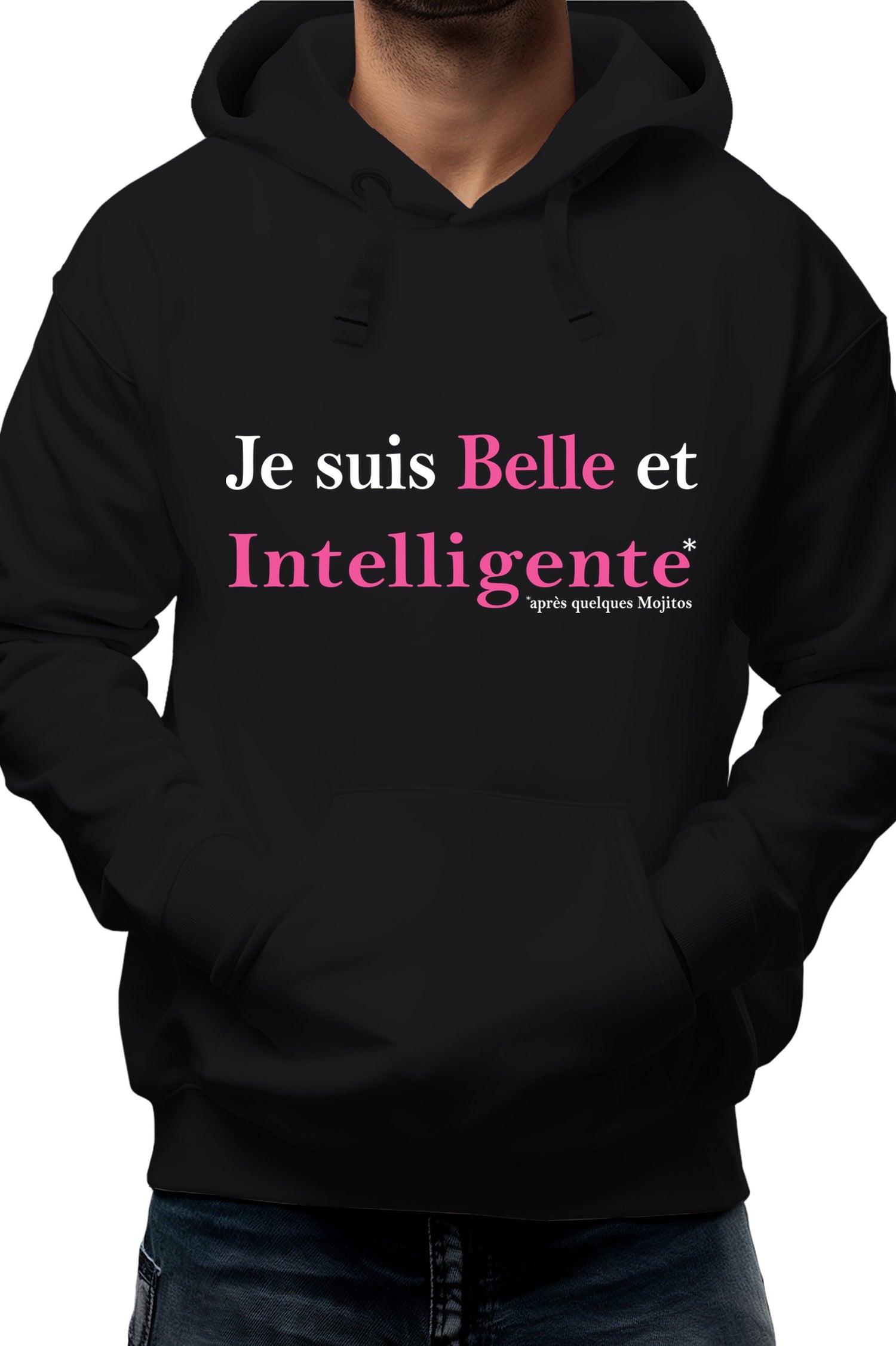 Sweat Adulte Je suis belle et intelligente