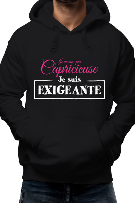 Sweat Adulte Je ne suis pas capricieuse