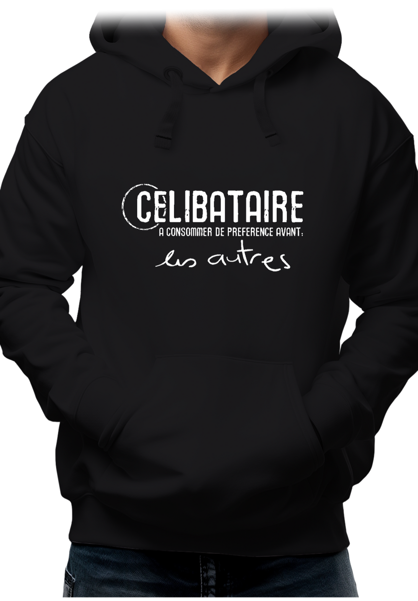Sweat Adulte Célibataire à consommer avant les autres