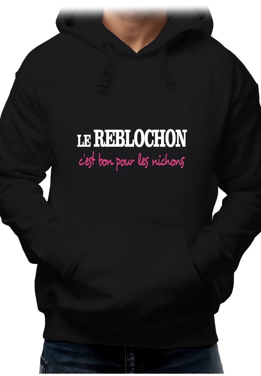 Sweat Adulte Le reblochon c'est bon pour les nichons