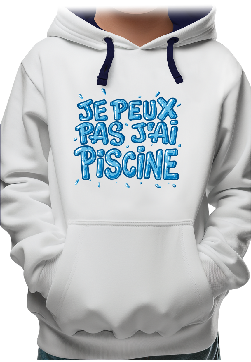 Sweat Enfant Je peux pas, j'ai piscine