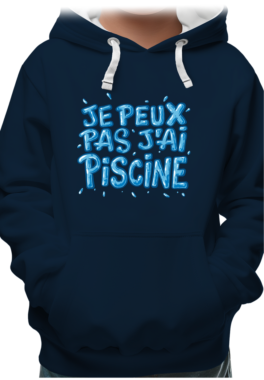 Sweat Enfant Je peux pas, j'ai piscine