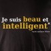 Beau et intelligent OR