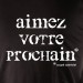Aimez votre prochain