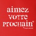 Aimez votre prochain