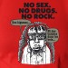 No Sex, no Drugs, no Rock !