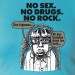 No Sex, no Drugs, no Rock !