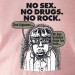 No Sex, no Drugs, no Rock !