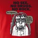 No Sex, no Drugs, no Rock !