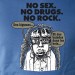 No Sex, no Drugs, no Rock !