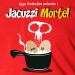 Jacuzzi mortel