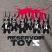 Reservoir toyz