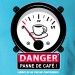 danger café