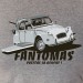 2cv fantomas