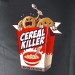 cereal killer