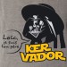 Ker vador