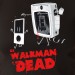 Walkman Dead