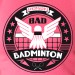 badminton bad