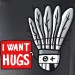 I want hugs