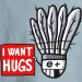 I want hugs