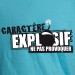 Attention explosif !